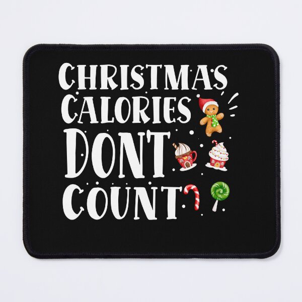 Item preview, Christmas calories don't count, funny baking Christmas, Christmas cookies baking, funny cookie, designed and sold by cocochi.