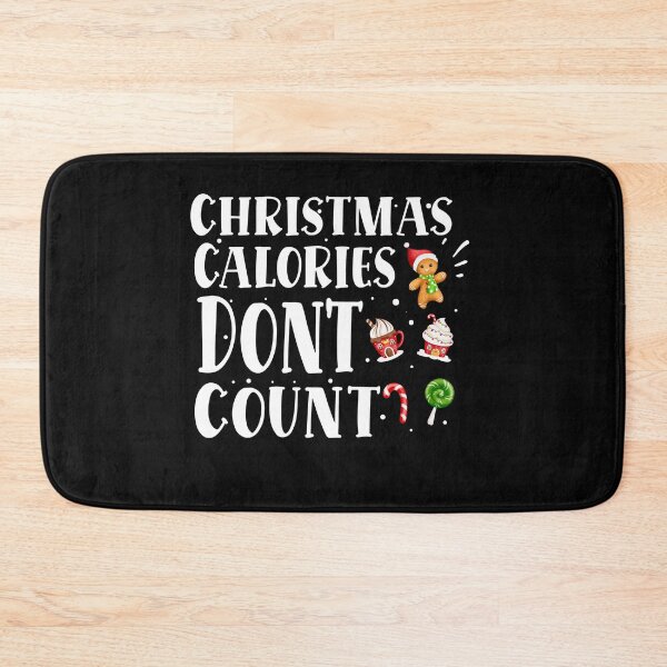 Item preview, Christmas calories don't count, funny baking Christmas, Christmas cookies baking, funny cookie, designed and sold by cocochi.
