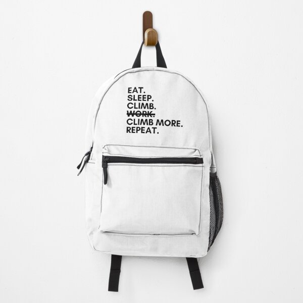 Item preview, Eat. Sleep. Climb. Work? Nope. Climb More. Repeat. designed and sold by Boulder Design Co.
