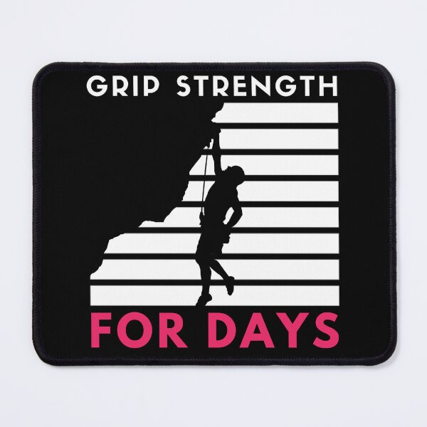 Item preview, Grip Strength For Days. Man Rock Climbing designed and sold by Boulder Design Co.