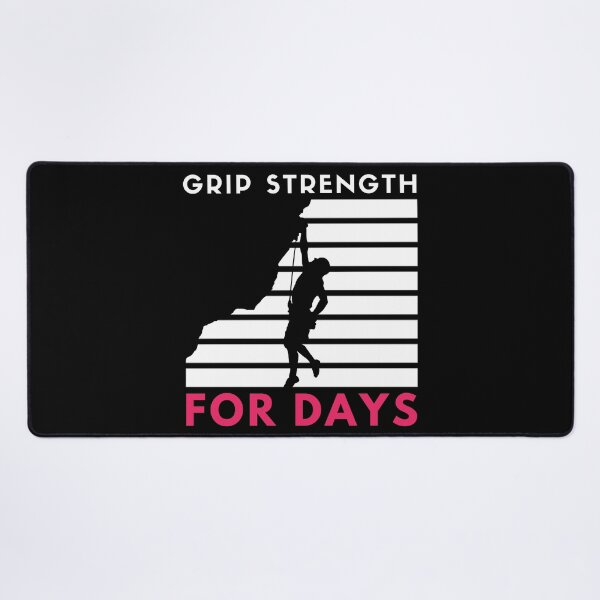 Item preview, Grip Strength For Days. Man Rock Climbing designed and sold by Boulder Design Co.