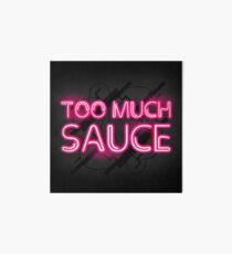 Too Much Sauce 2049 (Pink Neon) Art Board