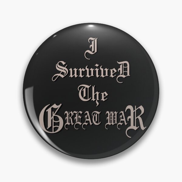 Item preview, i survived the great war designed and sold by Chatchot.