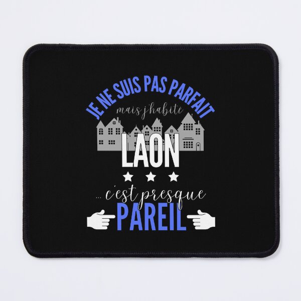 Item preview, Gift Man proud to live in Laon designed and sold by RomualdGR.