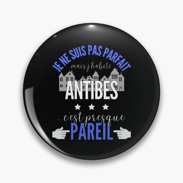 Item preview, Gift Man proud to live in Antibes designed and sold by RomualdGR.