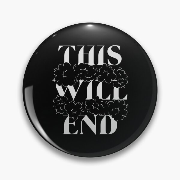 Item preview, This Will End designed and sold by prasamp.