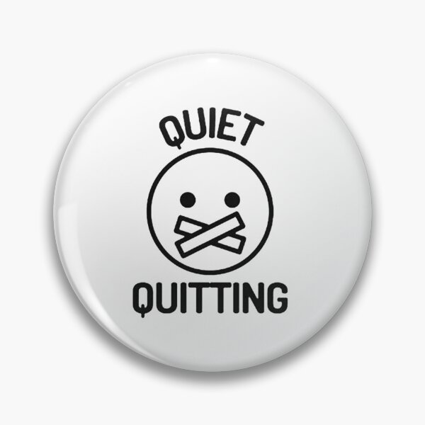 Item preview, Quiet Quitting designed and sold by prasamp.