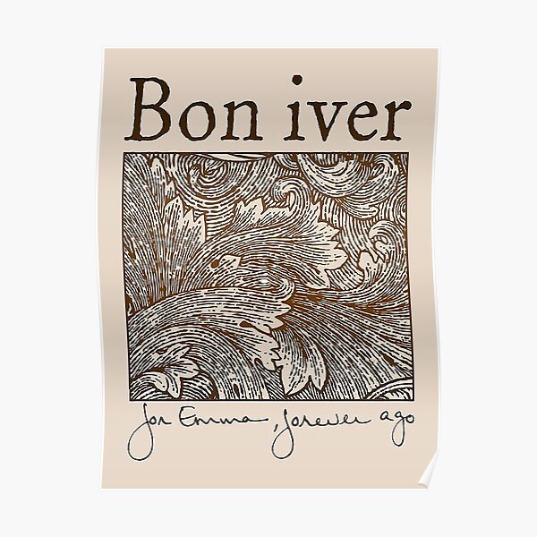 Bon Iver - For Emma, Forever Ago Poster