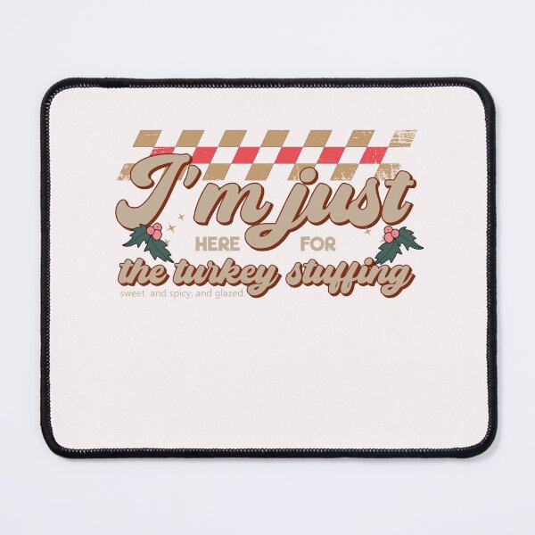 Item preview, Im just here for the turkey stuffing, cute Christmas food, funny turkey, funny food joke, pink food,  designed and sold by cocochi.