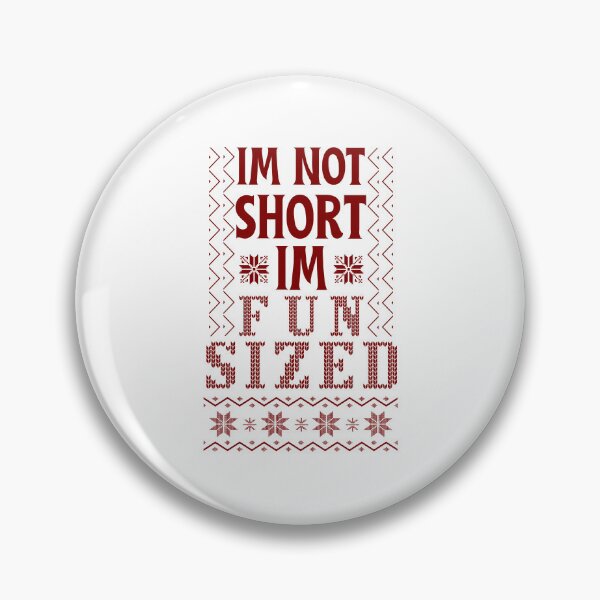 Item preview, I'm not short I'm fun sized designed and sold by 5thseason-shop.