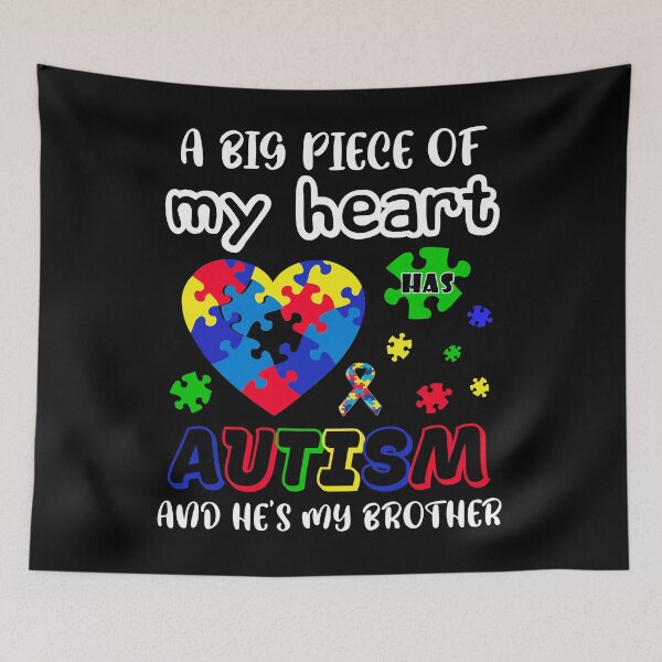 Item preview, A Big Piece Of My Heart Has Autism And He's My Brother designed and sold by Helbon-art.