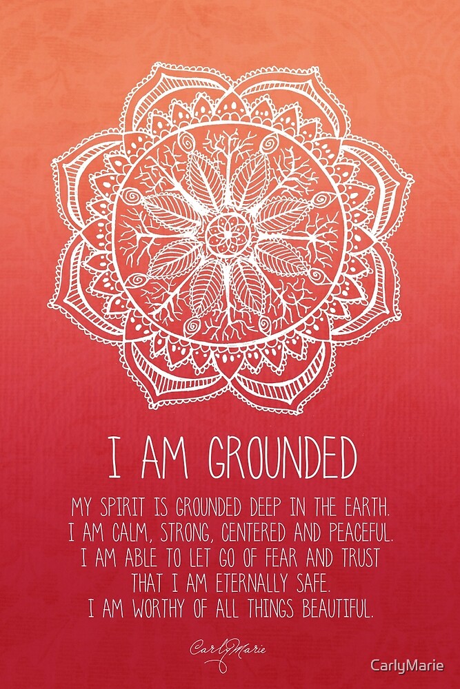 i-am-grounded-by-carlymarie-redbubble