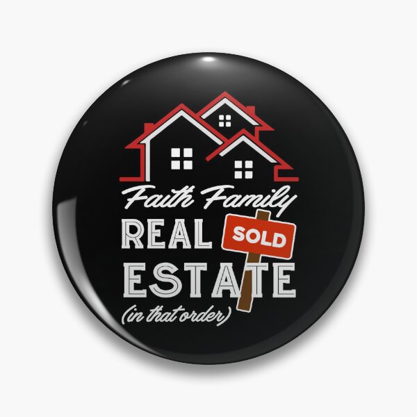 Item preview, Real Estate Agent - Faith, Family, Real Estate designed and sold by UnknownArtistt.