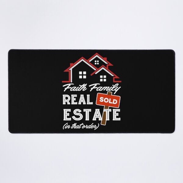 Item preview, Real Estate Agent - Faith, Family, Real Estate designed and sold by UnknownArtistt.