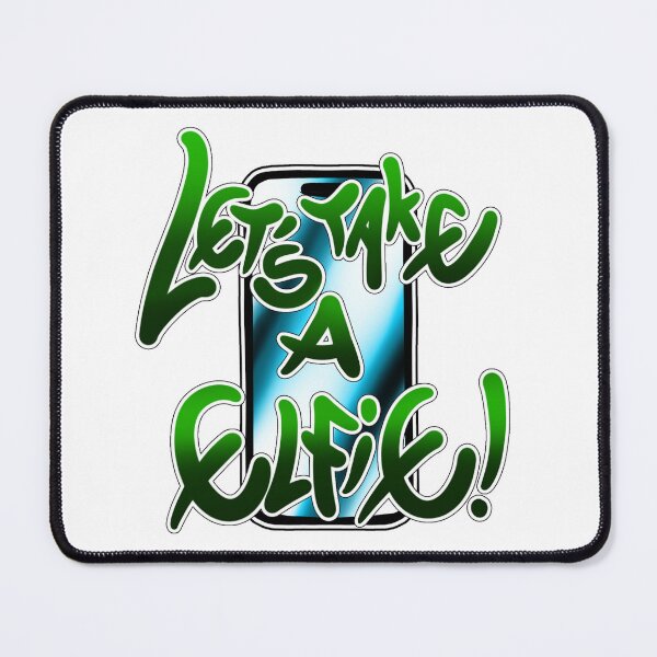 Item preview, Lets take a elfie designed and sold by Graffitidesign.