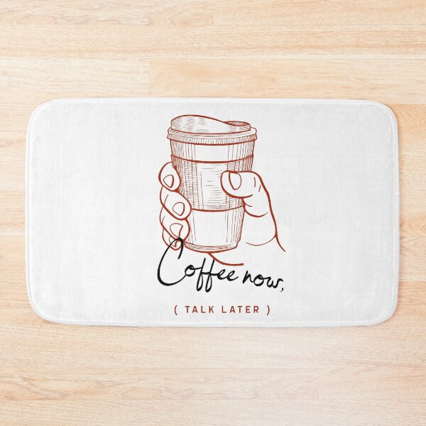 Item preview, Coffee Now, Talk Later - For Coffee Lovers & Addicts! designed and sold by Frame-n-Play.