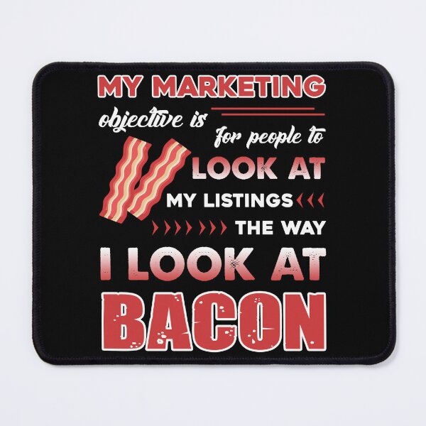 Item preview, Bacon - I Love Bacon Like The Way I Look At designed and sold by UnknownArtistt.
