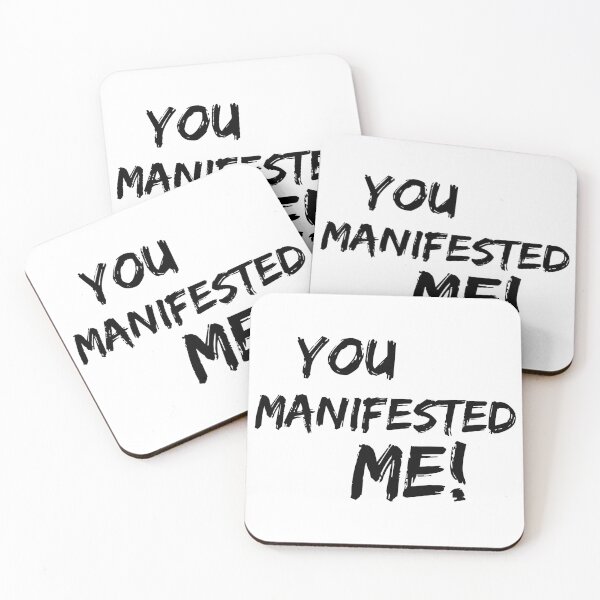 Item preview, You Manifested Me! | Spirituality Quotes  | Minded Inc  designed and sold by MindedInc.