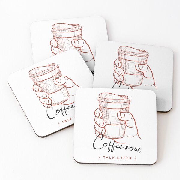 Item preview, Coffee Now, Talk Later - For Coffee Lovers & Addicts! designed and sold by Frame-n-Play.