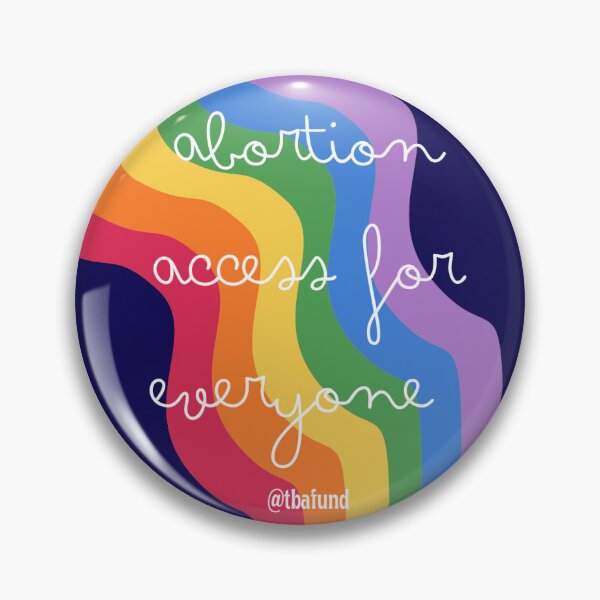 Item preview, Abortion Access For Everyone designed and sold by TBAbortionFund.