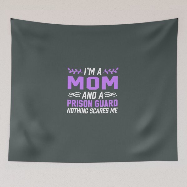 Item preview, I'm A Mom & Prison Guard Nothing Scares Me designed and sold by AlwaysAwesome.