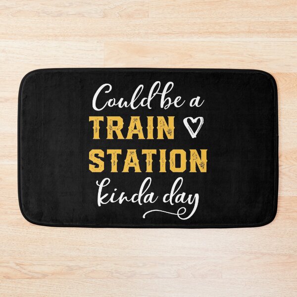 Item preview, Could Be a Train Station Kinda Day designed and sold by iliasjeff.