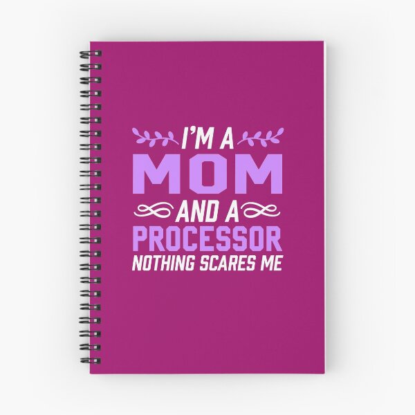 Item preview, I'm A Mom & Processor Nothing Scares Me designed and sold by AlwaysAwesome.