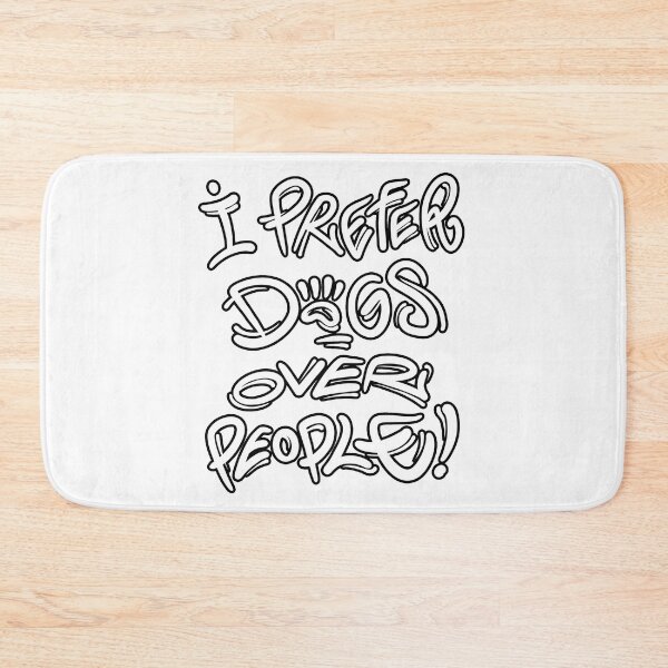 Item preview, I prefer dogs over people designed and sold by Graffitidesign.