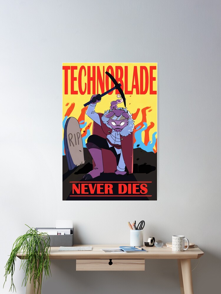 technoblade never dies Poster for Sale by khunthull