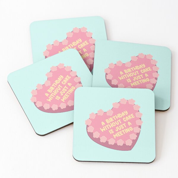 Item preview, A birthday without a cake is just a meeting cute funny celebration  designed and sold by JUSTVIBESLABEL.