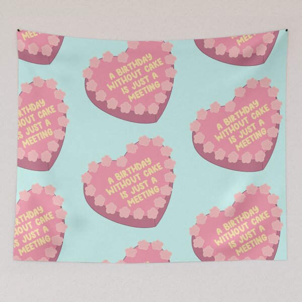 Item preview, A birthday without a cake is just a meeting cute funny celebration  designed and sold by JUSTVIBESLABEL.