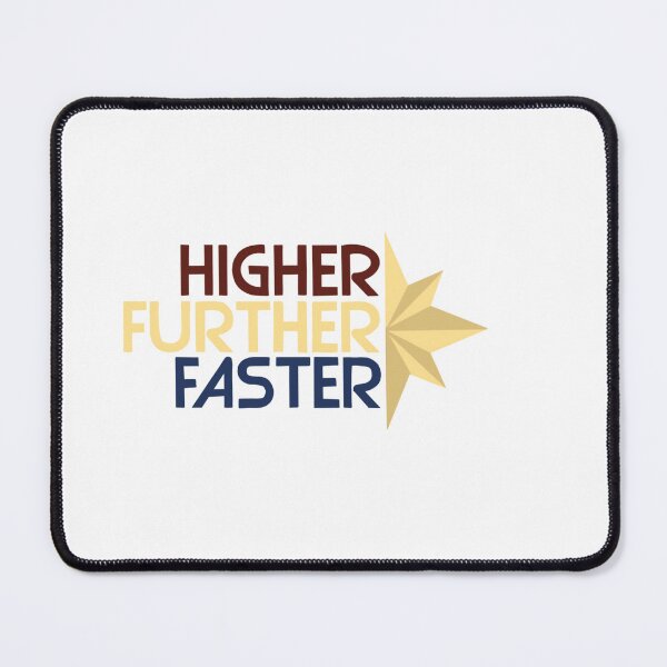 Item preview, higher, further, faster designed and sold by Bobbi J .