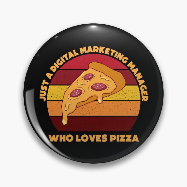 Item preview, Just a digital marketing manager who loves pizza, funny food lovers marketing manager job, humor, joke, meme, pizza lover designed and sold by SGS-.