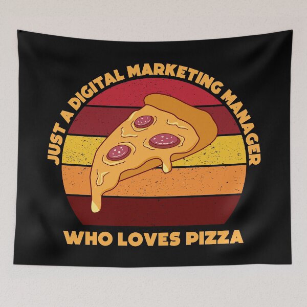 Item preview, Just a digital marketing manager who loves pizza, funny food lovers marketing manager job, humor, joke, meme, pizza lover designed and sold by SGS-.