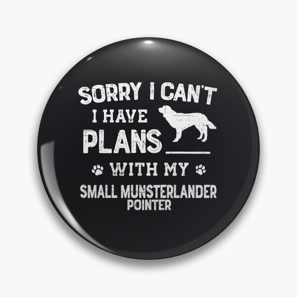 Item preview, Funny Small Munsterlander Pointer Humor designed and sold by rafaeltto.