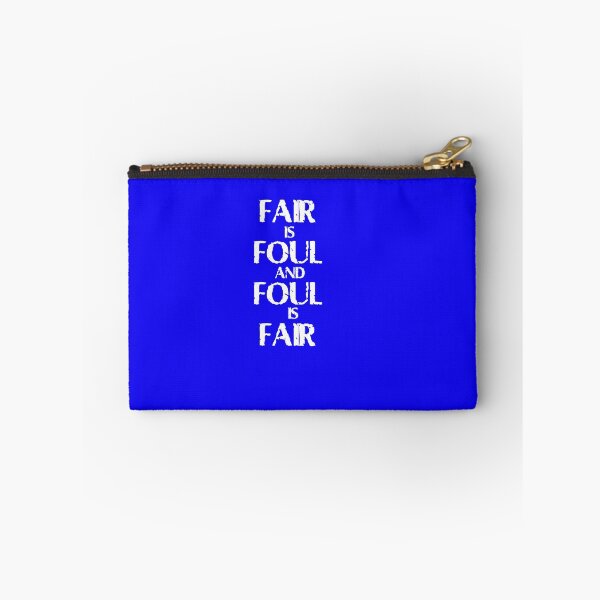 Item preview, Fair is Foul and Foul is Fair designed and sold by Shaxspere.