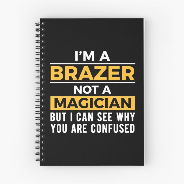Item preview, Brazer Brazing Joke designed and sold by NestaReign.