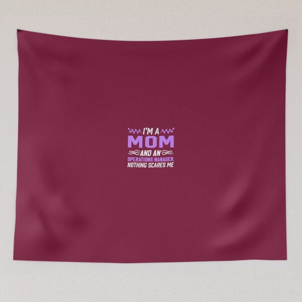 Item preview, I'm A Mom And An Operations Manager Nothing Scares Me designed and sold by AlwaysAwesome.