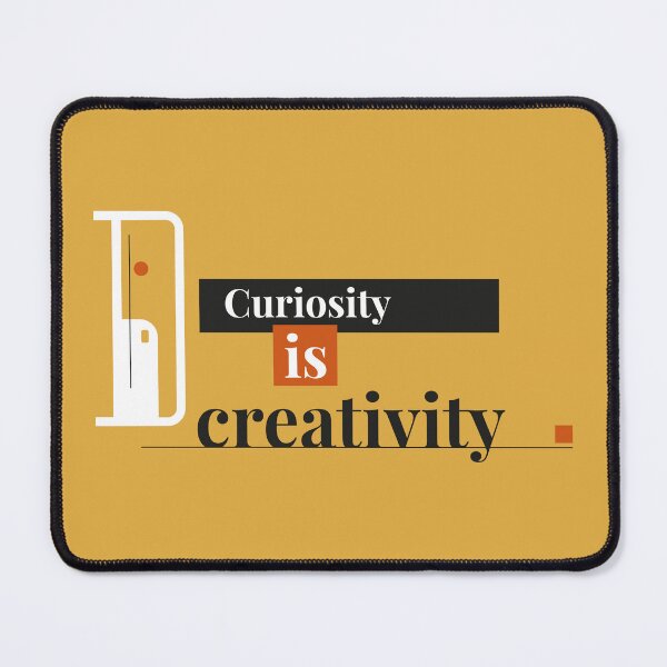 Item preview, La curiosidad es creatividad. designed and sold by DONLOGOS.