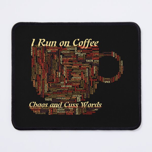 Item preview, I Run on Coffee Chaos and Cuss Words Funny Gift Ideas for Coffee Lovers designed and sold by WeddingPrint.
