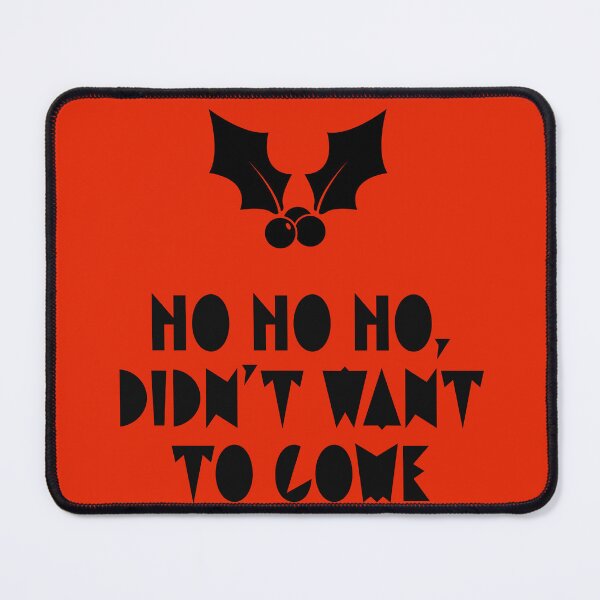 Item preview, Ho ho ho, didn't want to come designed and sold by QUOT-s.