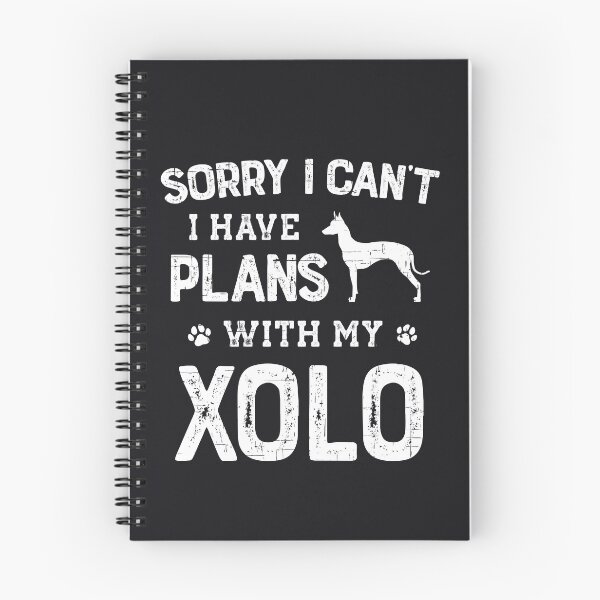 Item preview, Funny Xoloitzcuintli Xolo Humor designed and sold by rafaeltto.