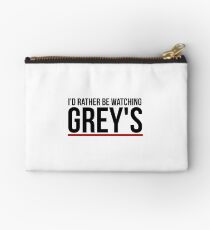rather be watching grey's Zipper Pouch