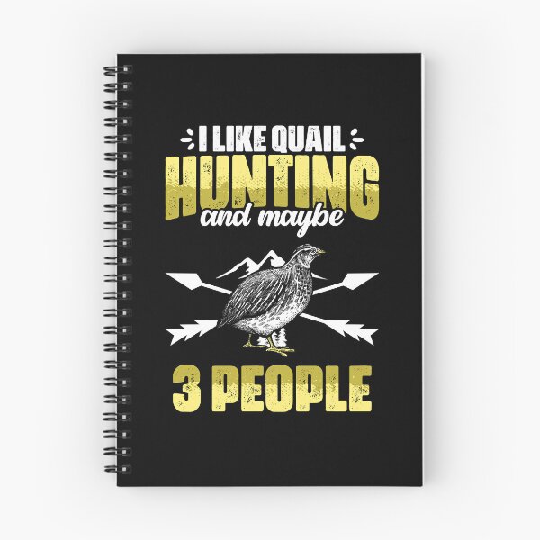 Item preview, Funny I Like Quail Hunting And Maybe 3 People Quail Hunters designed and sold by Nessshirts.