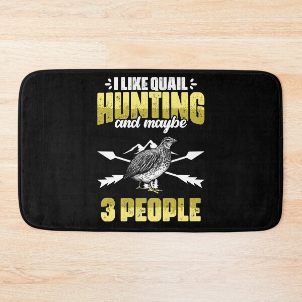 Item preview, Funny I Like Quail Hunting And Maybe 3 People Quail Hunters designed and sold by Nessshirts.