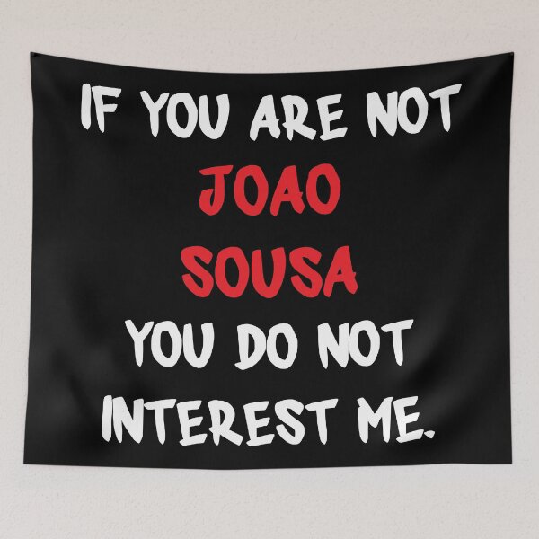 Item preview, Joao Sousa - If you are not designed and sold by 2Girls1Shirt.