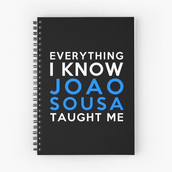 Item preview, Joao Sousa - Everything i know designed and sold by 2Girls1Shirt.