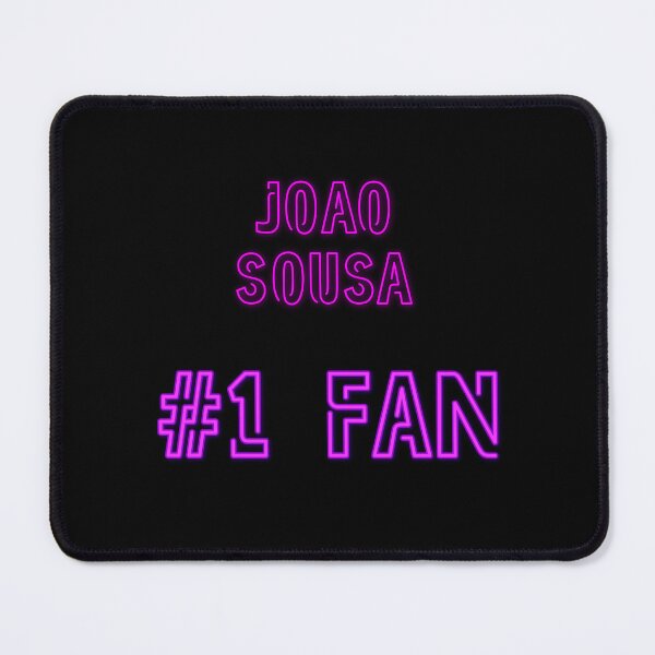Item preview, Joao Sousa - #1 fan designed and sold by 2Girls1Shirt.