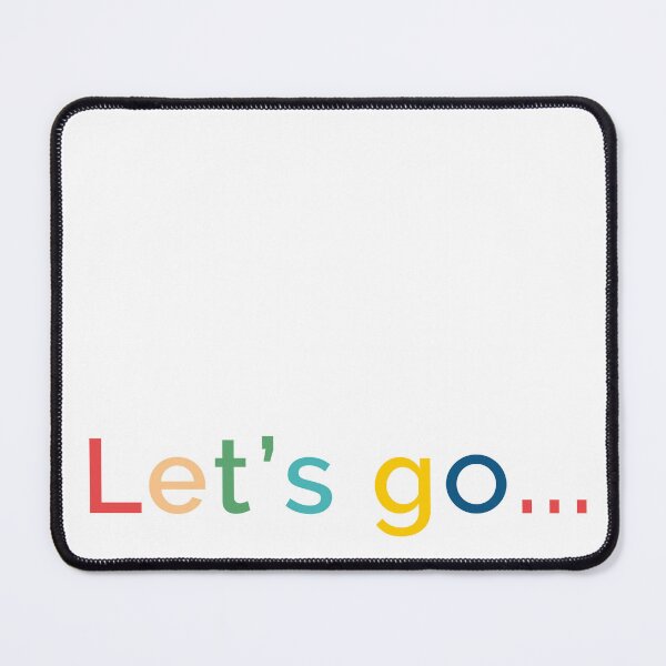 Item preview, Let's Go... designed and sold by winterwinter.
