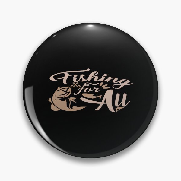 Item preview, Fishing For All designed and sold by phassystore.
